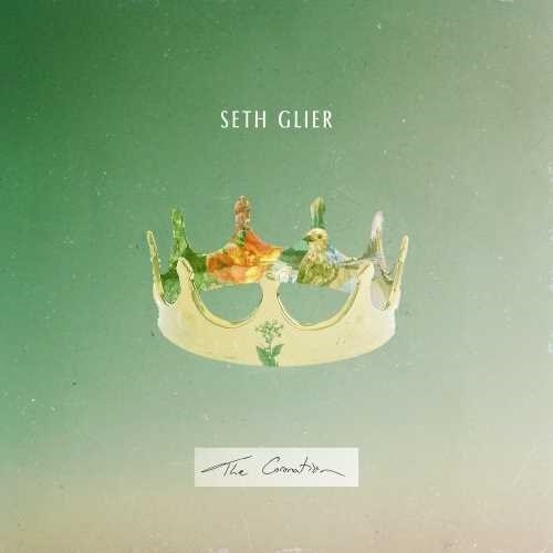 Seth Glier - The Coronation (Vinyl) { vinyl }