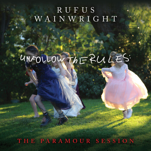 Rufus Wainwright - Unfollow the Rules (The Paramour Session) (Vinyl) { vinyl }