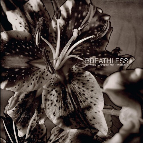 Breathless - Between Happiness & Heartache (Vinyl) { vinyl }