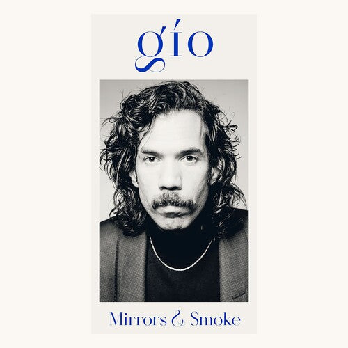 Gio - Mirrors & Smoke (Vinyl) { vinyl }