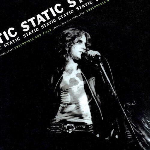 Static - Toothpaste And Pills: Demos And Live 1978-1980 (Vinyl) { vinyl }