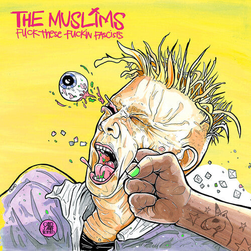 The Muslims - Fuck These Fuckin Facists (Problematic Punk Pink) (Vinyl) { vinyl }