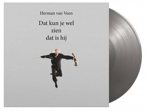 Herman Van Veen - Dat Kun Je Wel Zien Dat Is Hij [Limited 180-Gram Silver Colored Vinyl] (Vinyl) { vinyl }