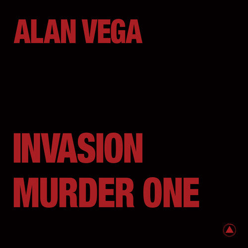 Alan Vega - Invasion / Murder One (Transparent Red) (Vinyl) { vinyl }