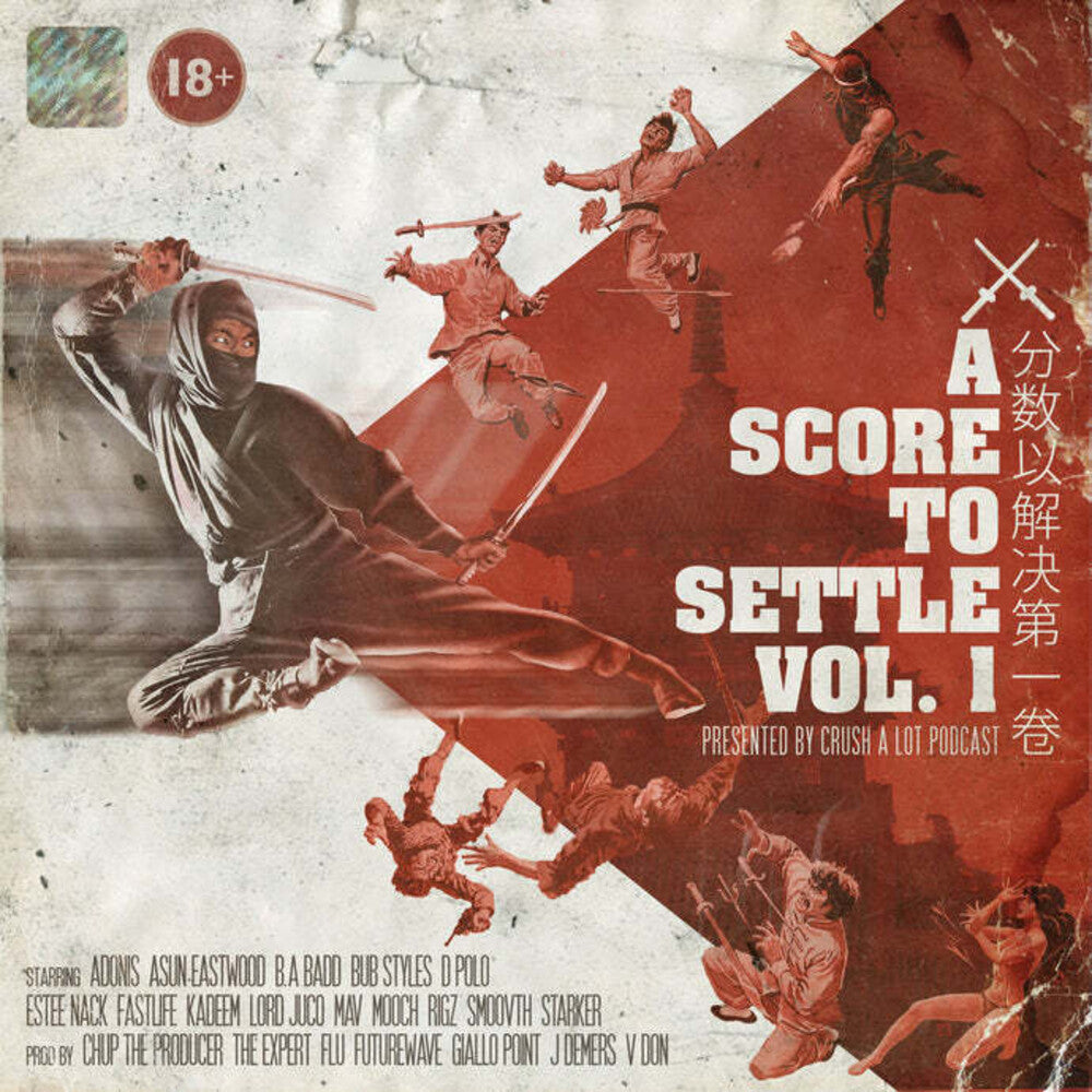 Score To Settle Vol 1: Presented By Crush A Lot - Score To Settle Vol 1: Presented By Crush A Lot (LP) { vinyl }