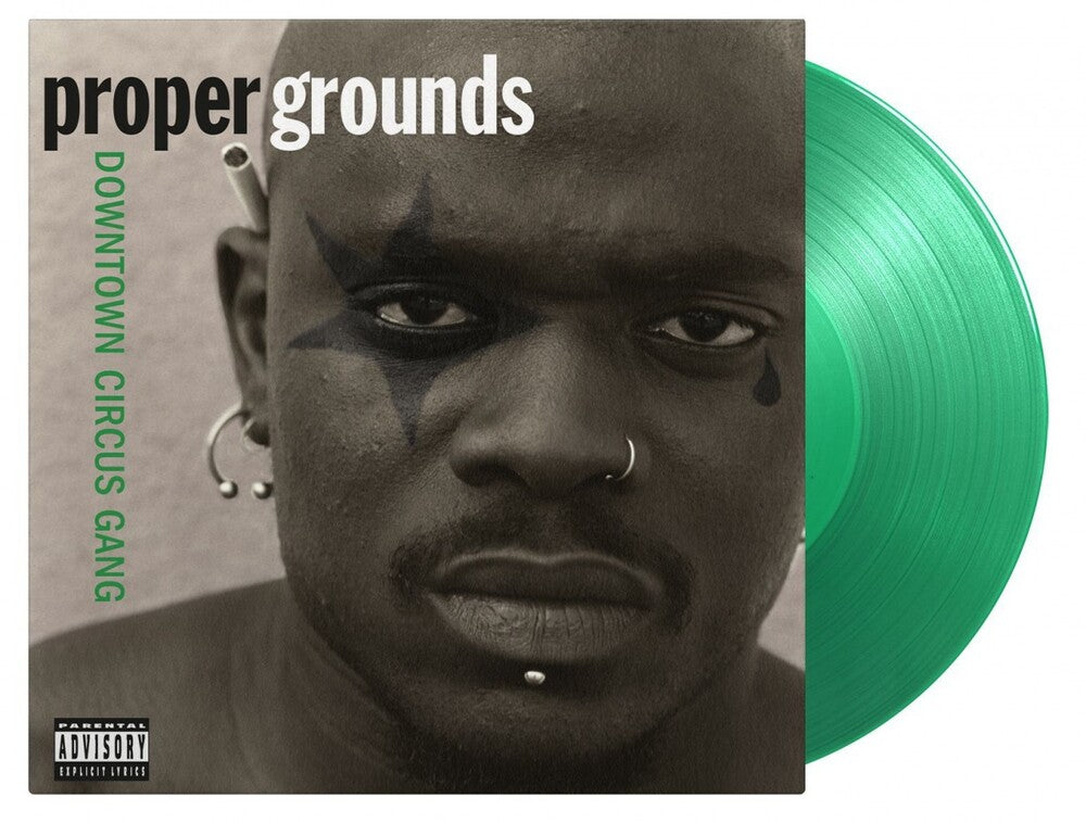 Proper Grounds - Downtown Circus Gang (Colored Vinyl) (Grn) (Limited Edition) (180 Gram) { vinyl }