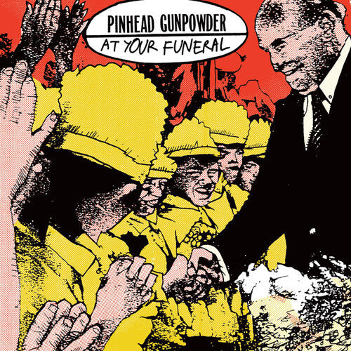 Pinhead Gunpowder - At Your Funeral (Vinyl) { vinyl }