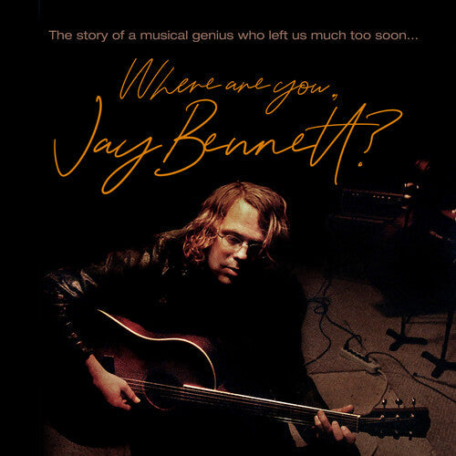 Jay Bennett - Where Are You Jay Bennett? (Vinyl) { vinyl }