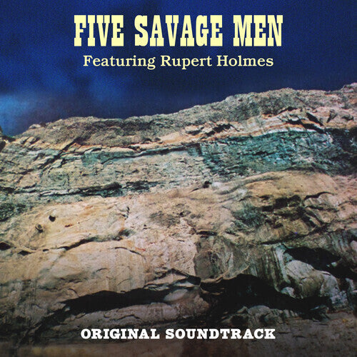 Rupert Holmes - Five Savage Men (Original Soundtrack) (Vinyl) { vinyl }