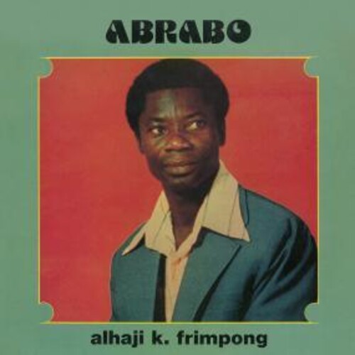 Alhaji K Frimpong - Abrabo (Vinyl) { vinyl }