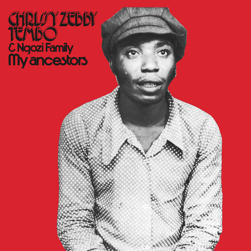 Chrissy Zebby Tembo - My Ancestors (Vinyl) { vinyl }