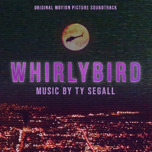 Ty Segall - Whirlybird - Original Picture Soundtrack (Vinyl) { vinyl }