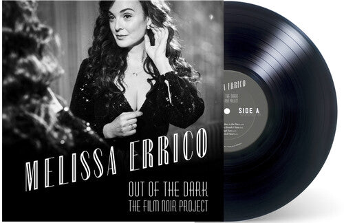 Melissa Errico - OUT OF THE DARK The Film Noir Project (Vinyl) { vinyl }
