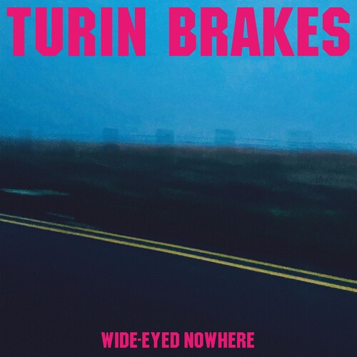 Turin Brakes - Wide-eyed Nowhere (Vinyl) { vinyl }
