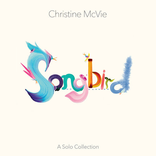 Christine McVie - Songbird (A Solo Collection) (Vinyl) { vinyl }