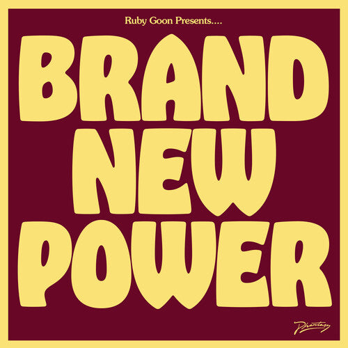 Ruby Goon - Brand New Power (Vinyl) { vinyl }