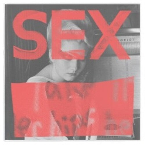 Sex - We Are Not In The Least Afraid Of Ruins (Various Artists) (Vinyl) { vinyl }