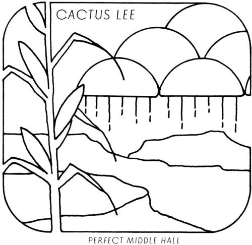 Cactus Lee - Perect Middle Hall (Vinyl) { vinyl }