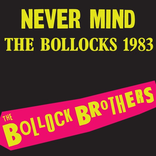 The Bollock Brothers - Never Mind The Bollocks 1983 - Remastered (Vinyl) { vinyl }