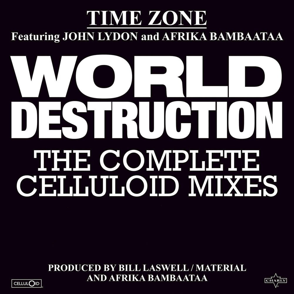 Time Zone - World Destruction: The Complete Celluloid Mixes (LP) { vinyl }
