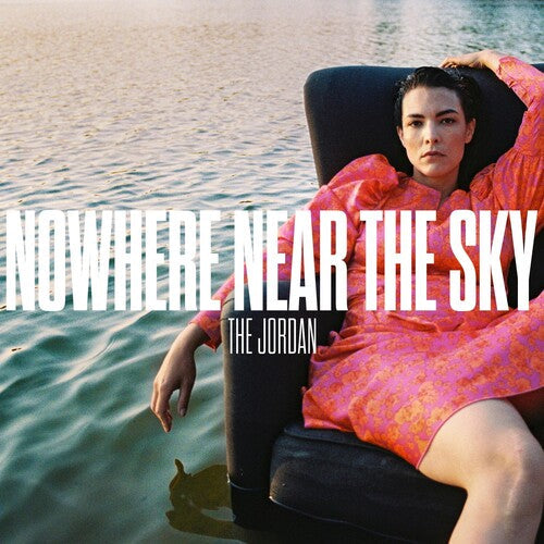 Jordan - Nowhere Near The Sky (Vinyl) { vinyl }
