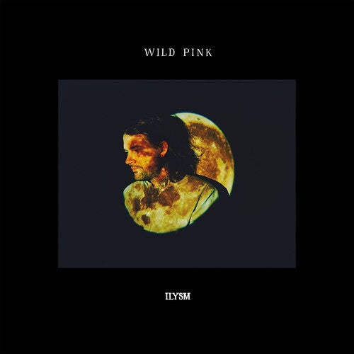 Wild Pink - ILYSM (Vinyl) { vinyl }