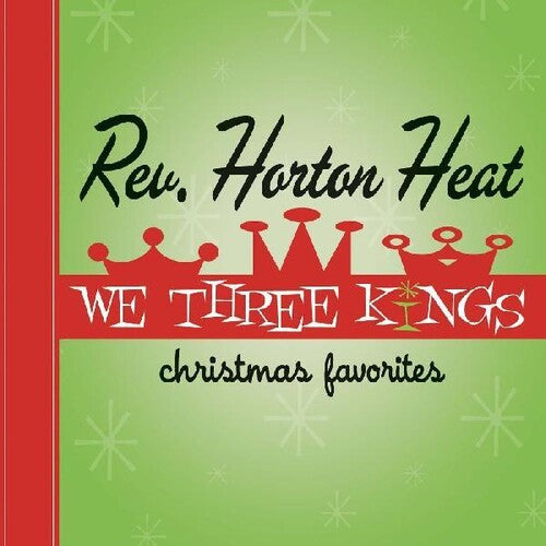 The Reverend Horton Heat - We Three Kings (Vinyl) { vinyl }