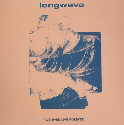Longwave - If We Ever Live Forever (Vinyl) { vinyl }
