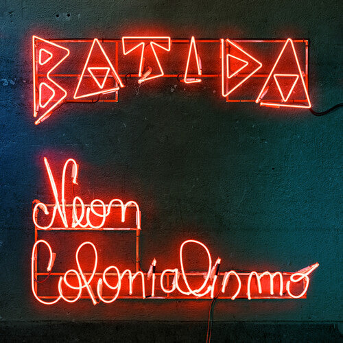 Batida - Neon Colonialismo (Vinyl) { vinyl }