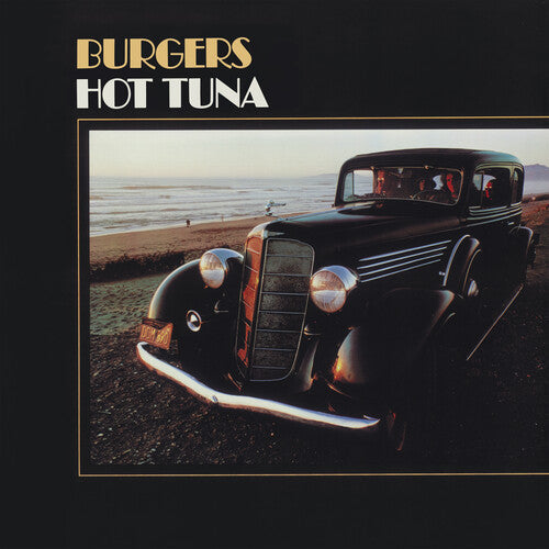 Hot Tuna - Burgers (50th Anniversary) (syeor) (Vinyl) { vinyl }