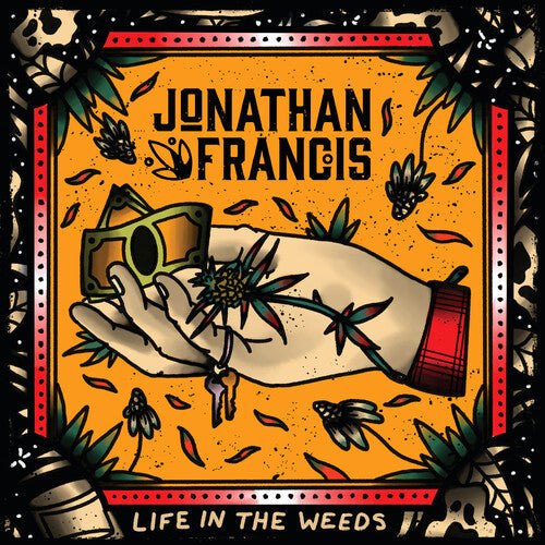 Jonathan Francis - Life In The Weeds (Vinyl) { vinyl }