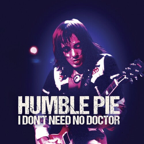 Humble Pie - I Don't Need No Doctor (Vinyl) { vinyl }