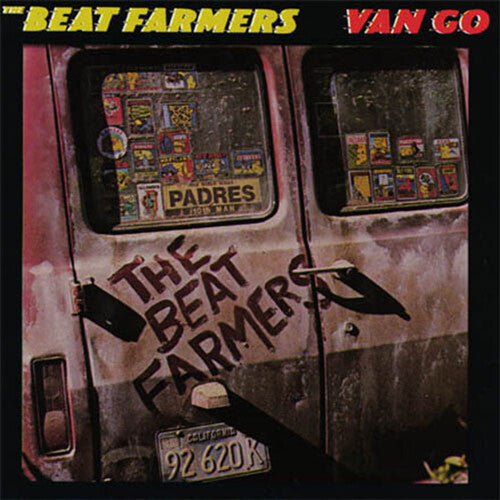Beat Farmers - Van Go (Vinyl) { vinyl }