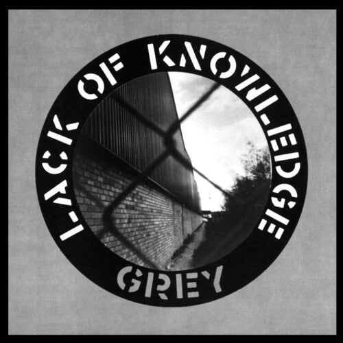 Lack of Knowledge - GREY (Vinyl) { vinyl }