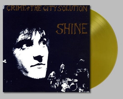 Crime & the City Solution - Shine (Vinyl) { vinyl }