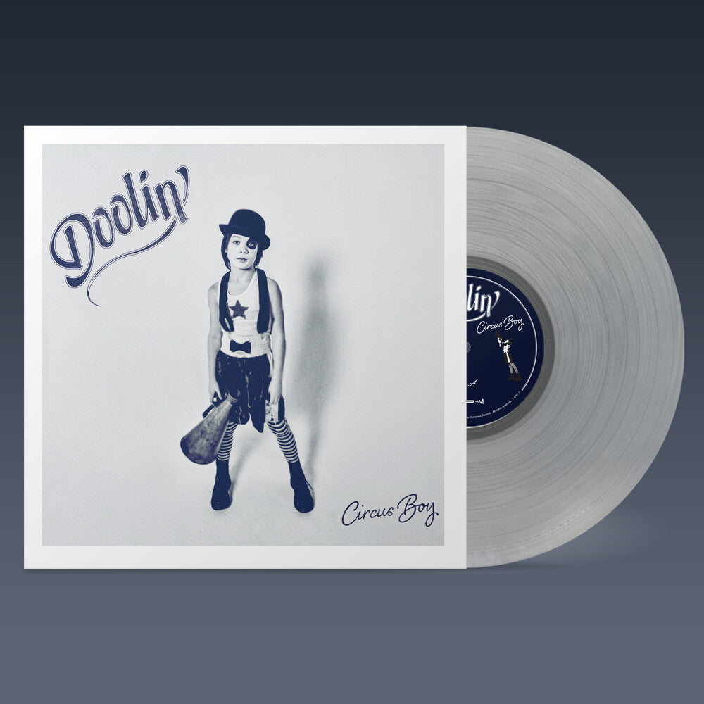 Doolin' - Circus Boy - Clear (Clear Vinyl) (Ofgv) { vinyl }