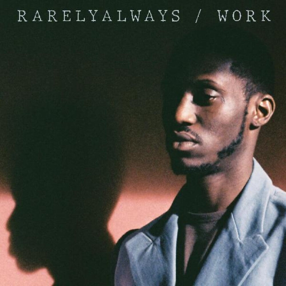 Rarelyalways - Work (LP) { vinyl }