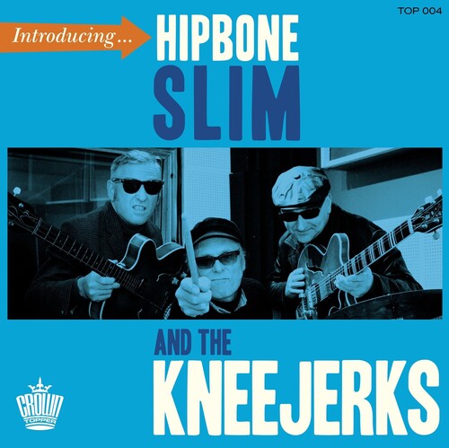 Hipbone Slim & the Kneejerks - Introducing (Vinyl) { vinyl }
