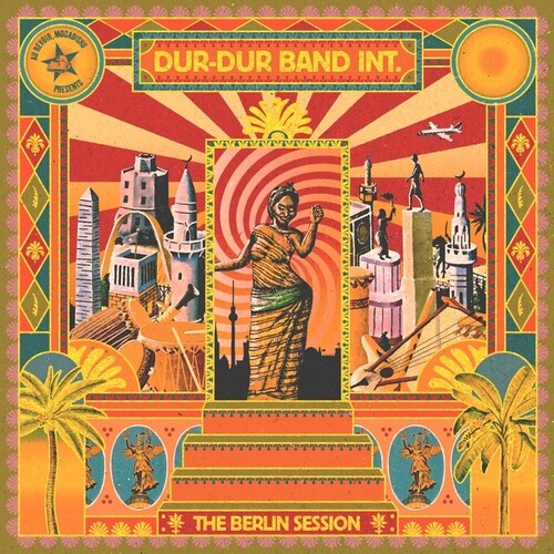 Dur-Dur Band Int - The Berlin Session (Vinyl) { vinyl }