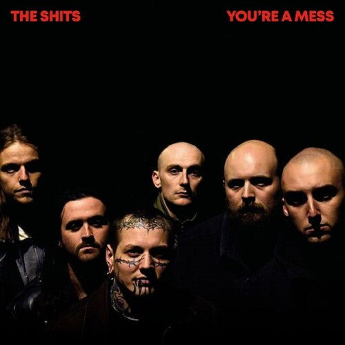 Shits - You're A Mess (Vinyl) { vinyl }