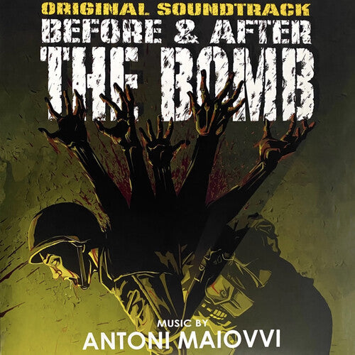 Antoni Maiovvi - Before & After the Bomb (Original Soundtrack) (Vinyl) { vinyl }