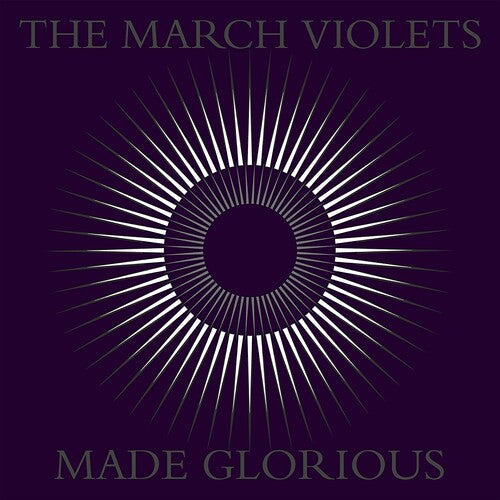 March Violets - Made Glorious (Vinyl) { vinyl }