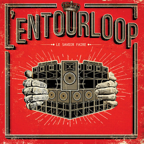 L'Entourloop - Le Savoir Faire (Vinyl) { vinyl }