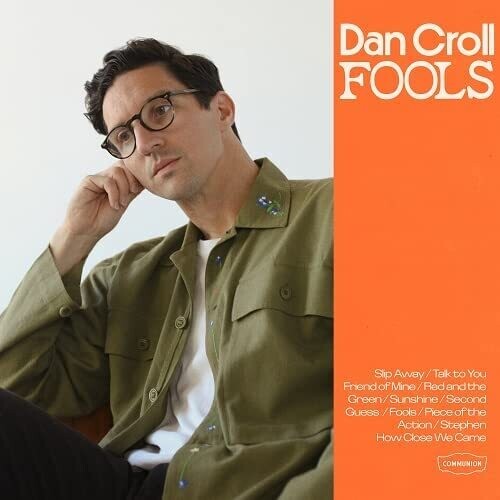 Dan Croll - Fools (Vinyl) { vinyl }