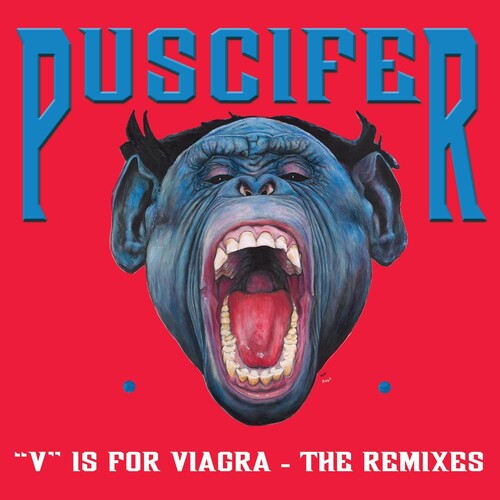 Puscifer - V Is For Viagra - The Remixes (Vinyl) { vinyl }