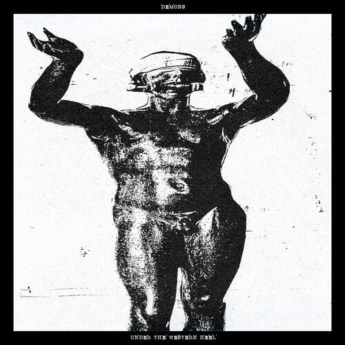 Demons - Under The Western Heel (Vinyl) { vinyl }