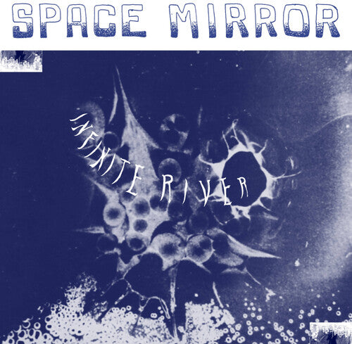 Infinite River - Space Mirror (Vinyl) { vinyl }