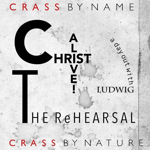 Crass - Christ Alive - The Rehearsal (Vinyl) { vinyl }