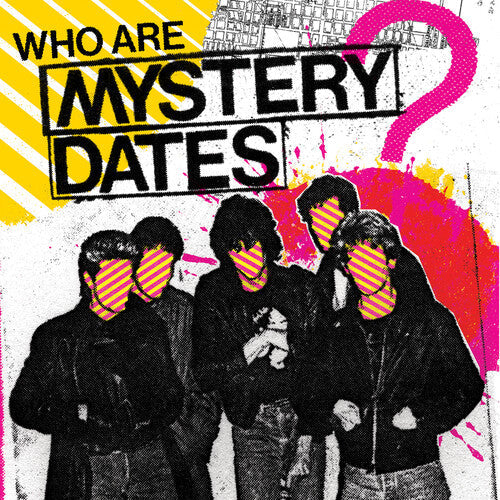 Mystery Dates - Who Are Mystery Dates? (Vinyl) { vinyl }