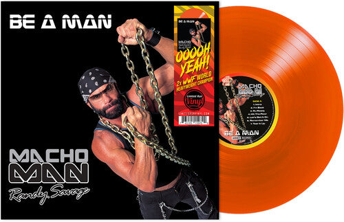 Macho Man Randy Savage - Be a Man (Vinyl) { vinyl }